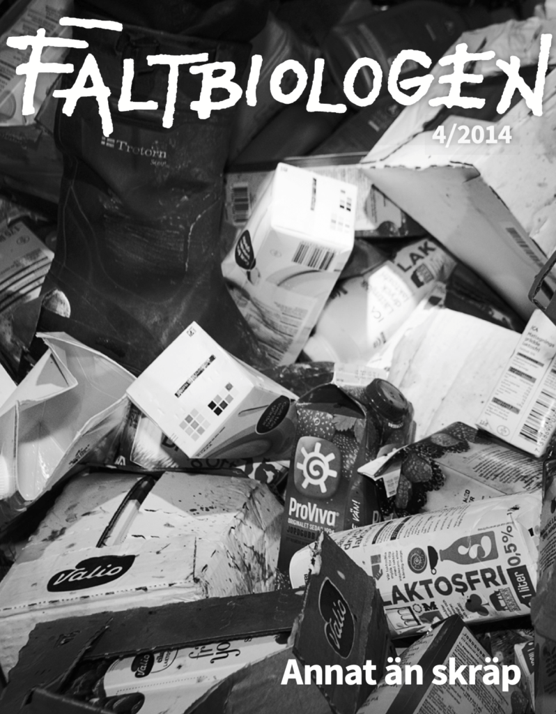 Framsida till : Annat än skräp – FÄLTBIOLOGEN NR 4/2014